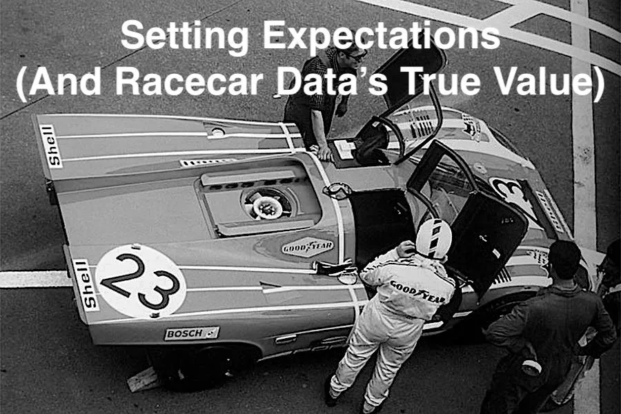 setting expectations and racecar datas true value