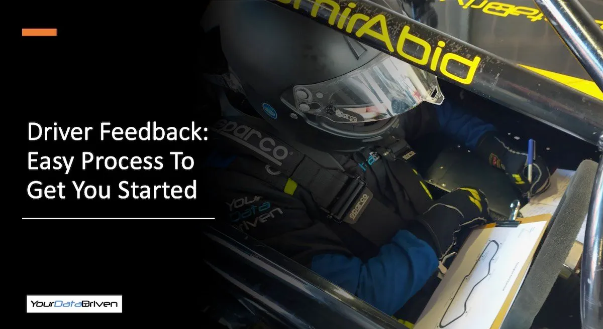Driver feedback - easy method to get you started