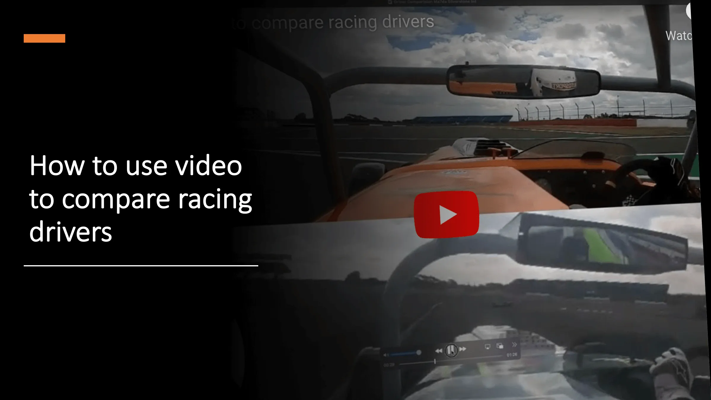 How to use video to compare racing drivers