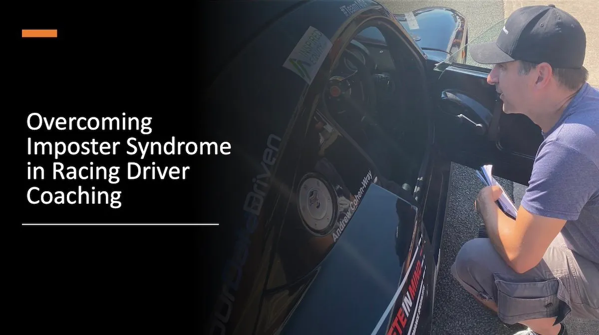 Overcoming Imposter Syndrome in Racing Driver Coaching